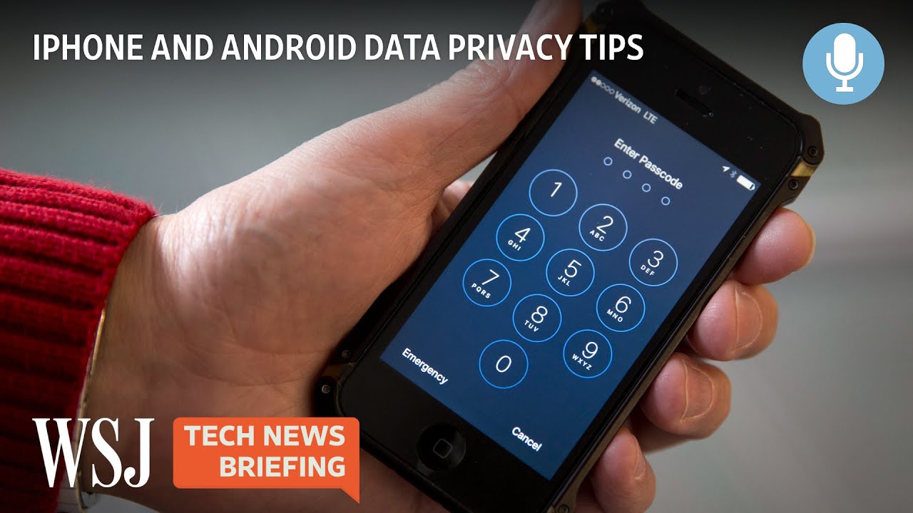 Data Privacy: How to Prevent Your Phone From Sharing Too Much | WSJ Tech News Briefing