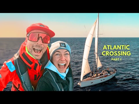 Leaving Everything Behind - The First 900 NM | Atlantic Crossing Part 1