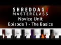 Video 2: Shreddage 3 Masterclass Episode 1: The Basics