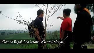 Download lagu GEMAH RIPAH LOH JINAWI GENERAL MAYA Cover Video Clips mp3