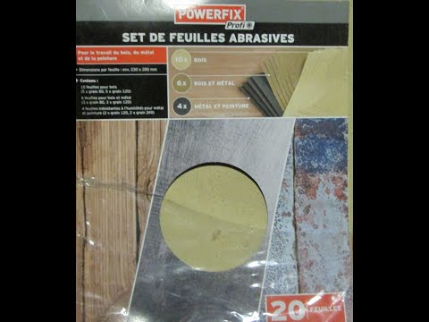 Retour d'expérience papier abrasif Powerfix de chez Lidl.
