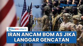 Rangkuman AS-Iran: IRGC Ancam Bombardir AS Jika Langgar Gencatan, Netanyahu Didepak, Israel Terancam