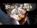 Black Tooth Grin Drink Recipe - TheFNDC.com 