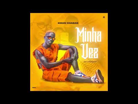 Eman Chabas - Minha Vez [Visualizer]