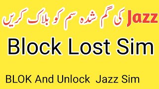 How To Block Lost Sim Card / Block Jazz Lost Sim Number