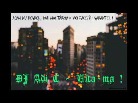DJ Adi C - Uita-ma !