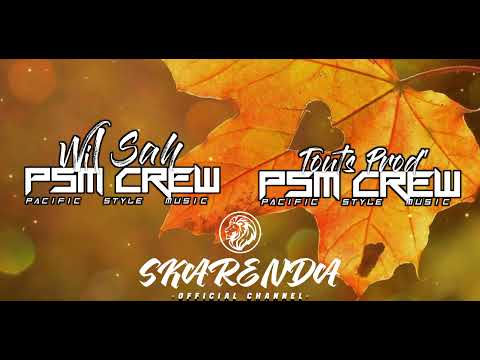 WIL SAAH FT TOUTS PROD - UXOLO - REMIIX 2022 (PSMCREW)👊