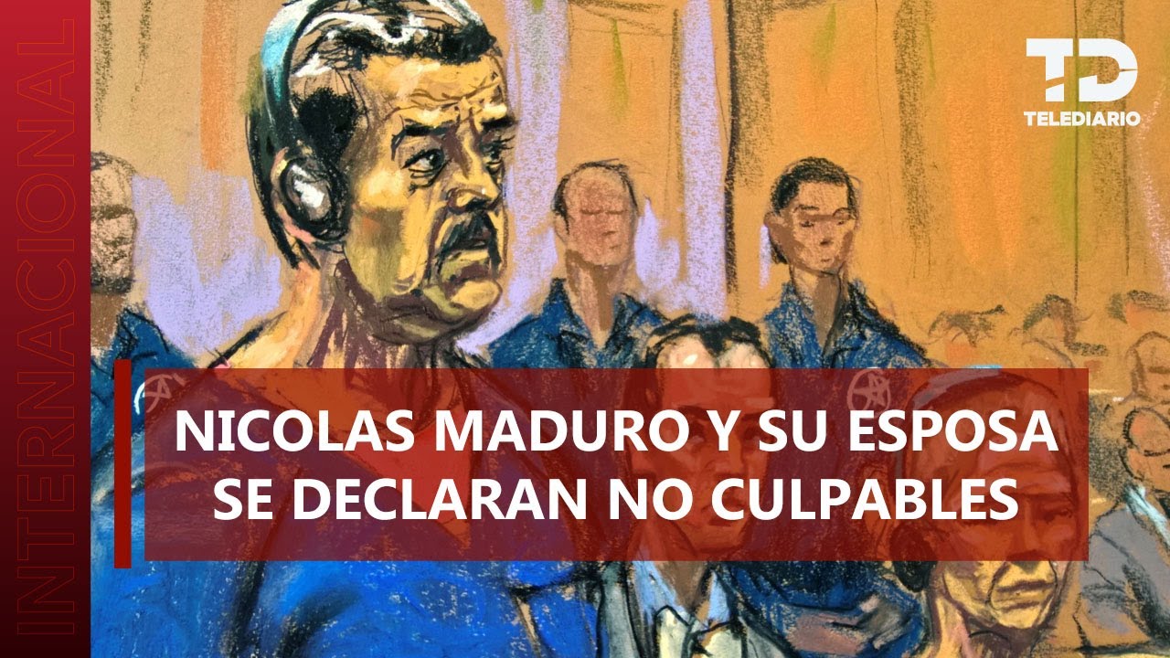 Maduro se declara no culpable ante Tribunal de NY: "soy el presidente constitucional de Venezuela"