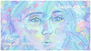 flor - back again (official audio)