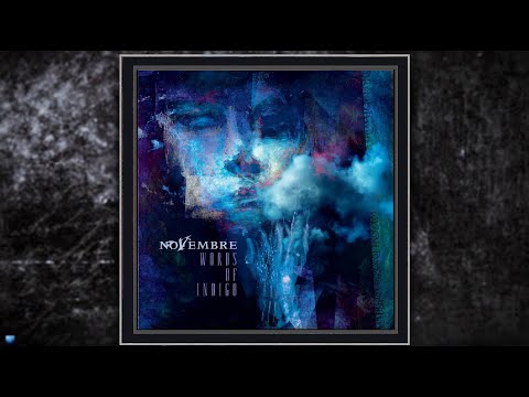 Novembre — Words Of Indigo (2025) (Full Album Stream)
