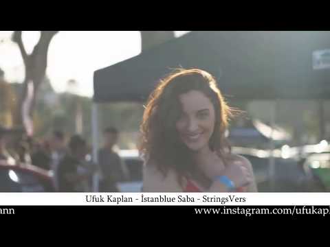 Ufuk Kaplan|İstanblue Saba