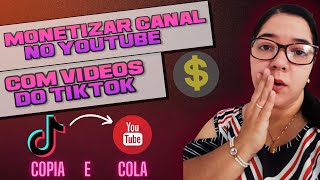 [  VEJA ISSO ] Criar e Monetizar Canal No YouTube Com Vdeos Do TikTok
