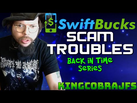 The Swiftbucks Scam with KingCobraJFS - Back in Time Series