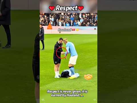 This Is Why Haaland Earns Universal Respect🙏❤️#soccer #tiktokcampaign #haaland #fyp #usa