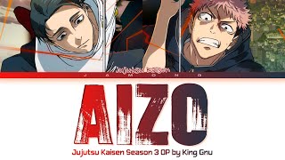 Download lagu Jujutsu Kaisen Season 3 - Opening FULL 'AIZO' by King Gnu (Lyrics) mp3