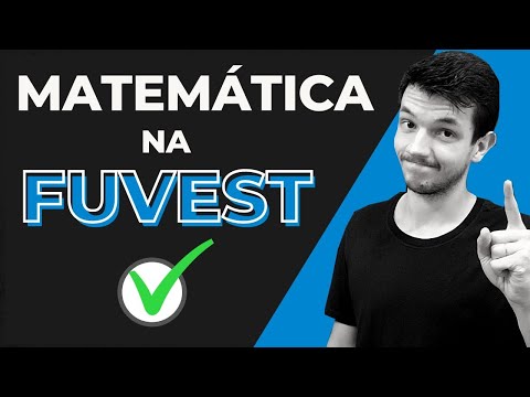 A MELHOR  maneira de estudar Matemática para a FUVEST