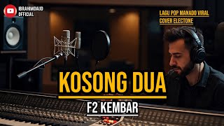 Download lagu DU0 KEMBAR KOSONG DUA COVER BY IBRAHIM DAUD mp3