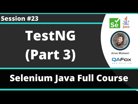 Selenium Java Training Session 23 Testng Part 3