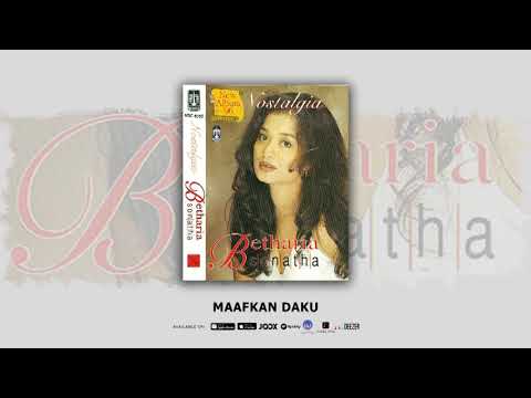BETHARIA SONATHA - MAAFKAN DAKU (OFFICIAL AUDIO)