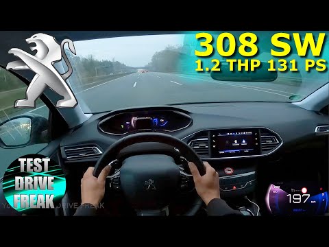 2020 Peugeot 308 SW Puretech 130 131 PS TOP SPEED AUTOBAHN DRIVE POV