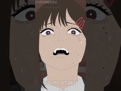 Oh merda, Desculpe! - Chainsawman Dub #chainsawman #animation #skit #animeme #meme #kobeni #denji