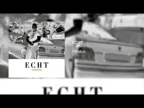 Vendus - ECHT [prod. SERO]