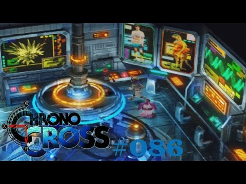 Chrono Cross #086 - Über Zeitreisen und Parallelen [Deutsch/German Lets Play]