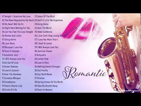 Top 50 Saxophone Romantic Love Song Instrumental - The Very Best Of Sax, Piano, Guitar Love Songs