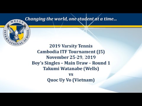 2019-11-25  - Tennis - Cambodia ITF J5  - Round 1 - T. Watanabe vs Q. Vo
