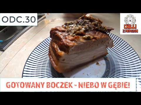 Gotowany boczek - niebo w gębie! Odc.30