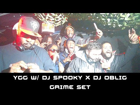 YGG W/ DJ Spooky x DJ Oblig | Grime Set