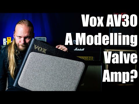 Vox AV30 (A Modelling TUBE Amp?)