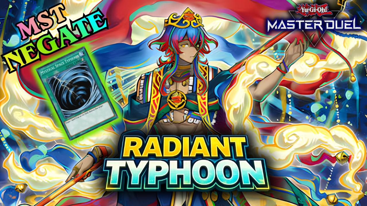 MST NOW NEGATES?! Radiant Typhoon Is INSANE | Master Duel