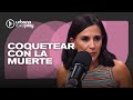 Qué Pasa Con La Familia Cuando Uno Coquetea 2 Veces Con La Muerte Gisele Sousa Dias VueltaYMedia