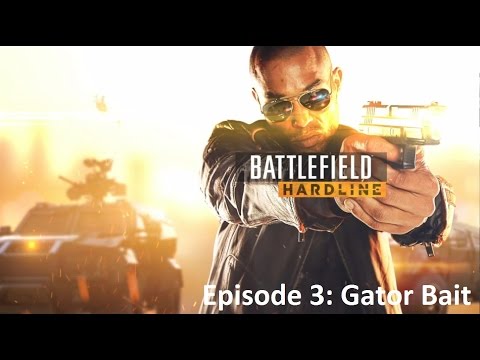 Battlefield Hardline Walkthrough Gameplay - Gator Bait - Episode 3 (PC)
