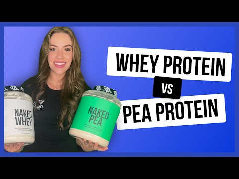 Whey Protein vs Pea Protein, Which One is Better? | Nutrition Coach Explains | Naked Nutrition