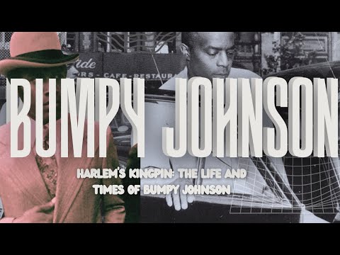 Harlem's Kingpin: The Life and Times of Bumpy Johnson