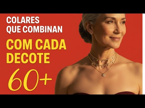 Guia de Colares para Cada Decote  Moda 60+ Como Valorizar Seu Visual