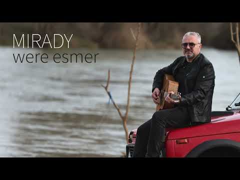Mirady - Were Esmer