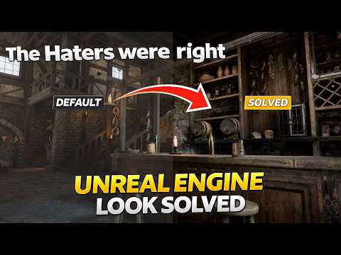 Unreal Engine Look Solved: The Haters Were Right