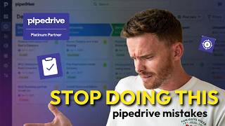 Common Pipedrive Mistakes (and how to avoid them)