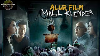 Download lagu alur cerita film horor - MALL KLENDER mp3