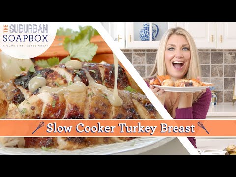CrockPot Turkey Breast AND Three Ingredient Pan Gravy- Easiest Turkey Recipe Ever!
