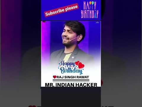 happy birthday dilraj bhai #mrindianhacker @MRINDIANHACKER