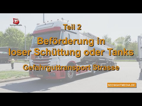 Gefahrgut-Ausbildung gem. 1.3 ADR 2023 - Transport in loser Schüttung + Tank - Schulungsfilm