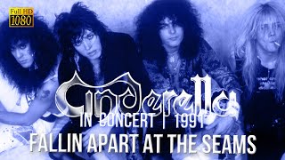 Cinderella - Fallin Apart At The Seams (In Concert 1991) - [Remastered to FullHD]