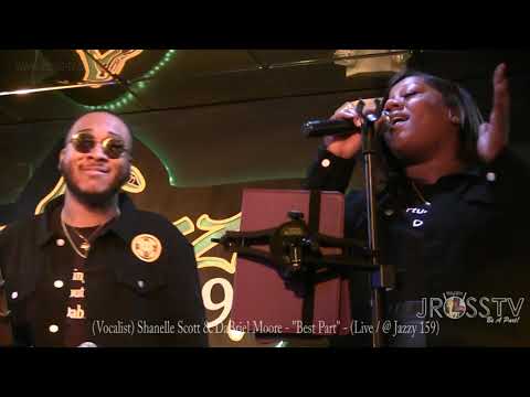 James Ross @ (Vocalists) Shanelle Scott & Dabriel Moore - "Best Part" - www.Jross-tv.com (St. Louis)