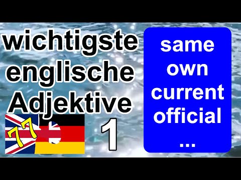 77(1) Wichtigste Adjektive - Englisch A1 A2 Basic