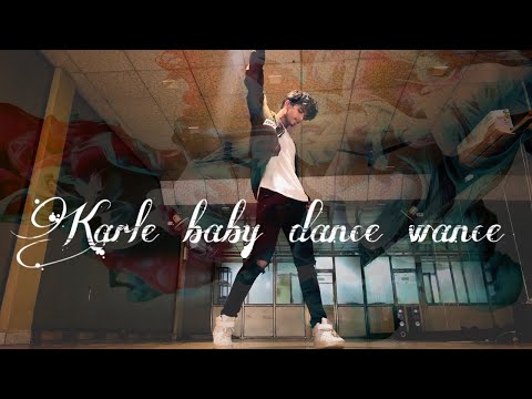 Karle baby dance wance - Hello | Harsh Tambade.