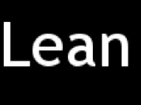 How to Pronounce Lean